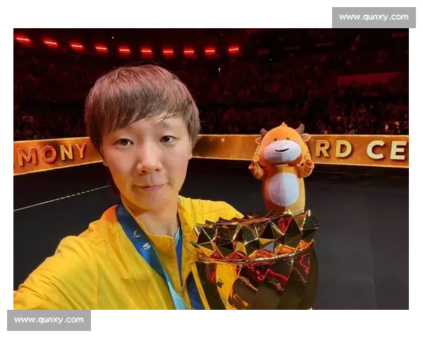 王曼昱官宣重大突破！四项待遇曝光，孙颖莎暖心祝福